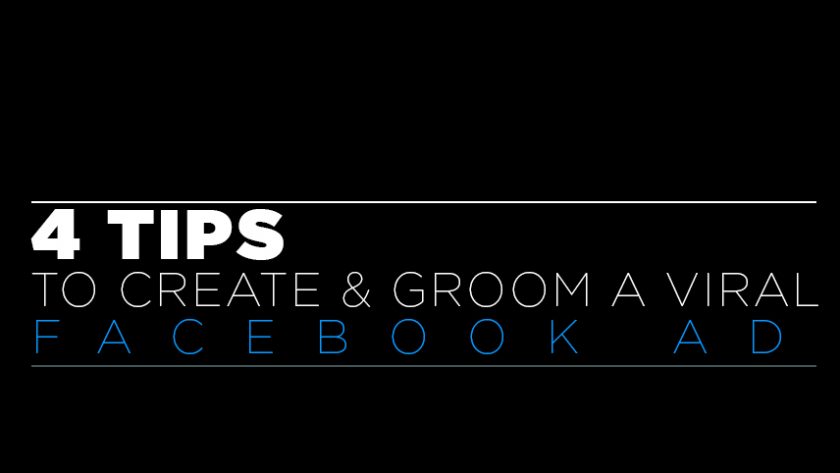 4 TIPS TO CREATE AND GROOM A VIRAL FACEBOOK VIDEO AD - Wealth Mastery ...